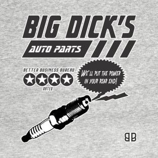 Big Dick's Auto Parts T-Shirt